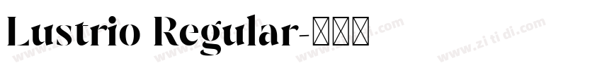 Lustrio Regular字体转换